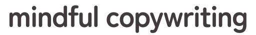 Mindful Copywriting